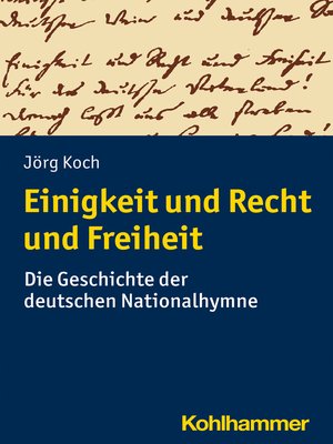 cover image of Einigkeit und Recht und Freiheit